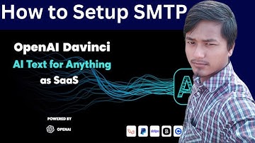 How to Setup SMTP OpenAI Davinci - AI Writing Assistant and Content Creator as SaaS