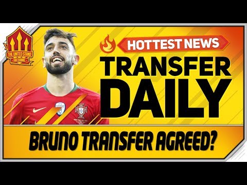 Bruno Fernandes Transfer Agreed? Man Utd Transfer News manchester united transfer news