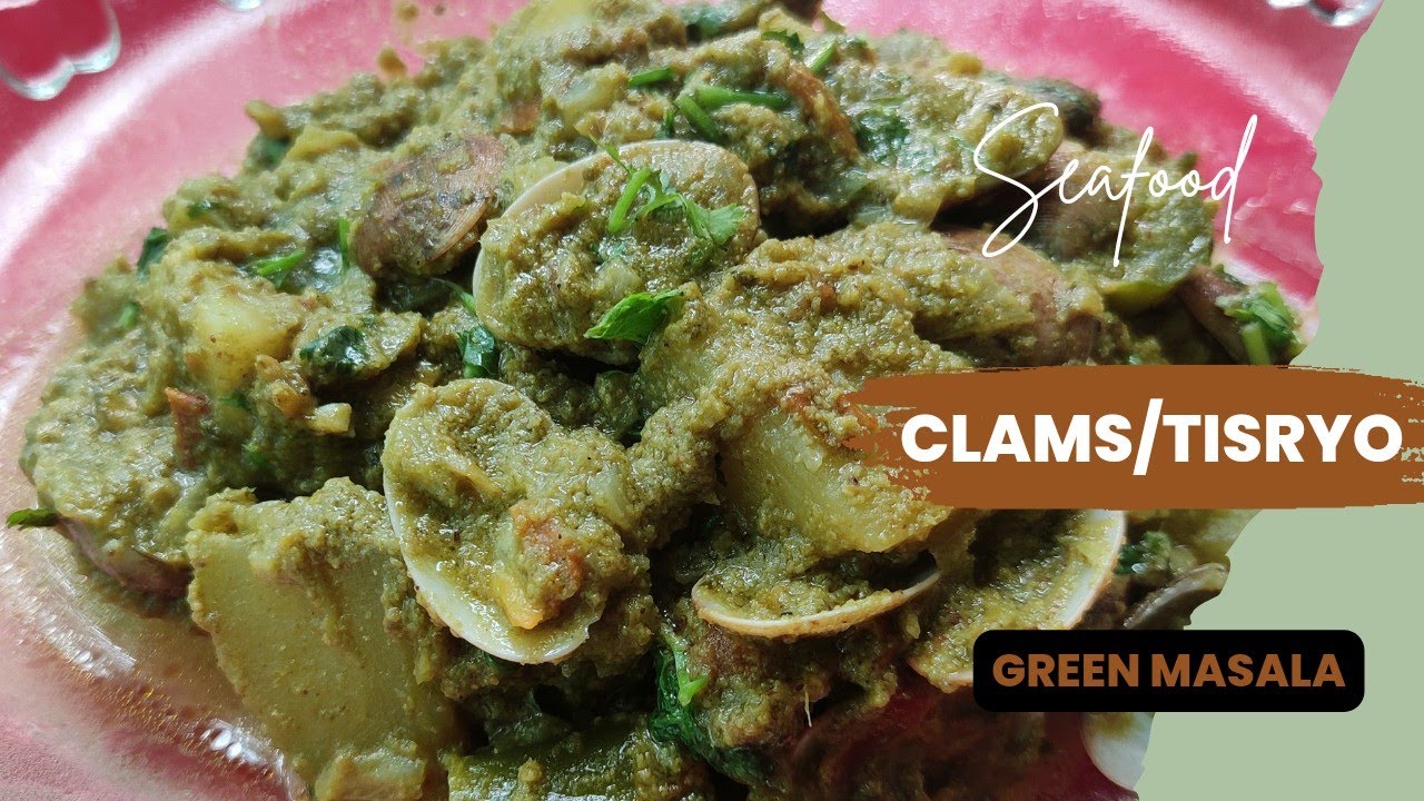 seafood Clams recipe tisryo Goan recipe Green masala YouTube