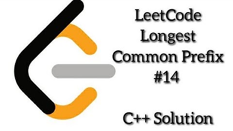 LeetCode Longest Common Prefix #14 | C++ Solution