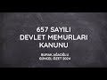 657 sayili devlet memurlari kanunu 2024 gncel zet