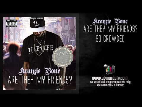Krayzie Bone - So Crowded