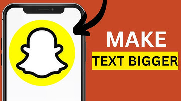 How to Make Text Bigger on Snapchat