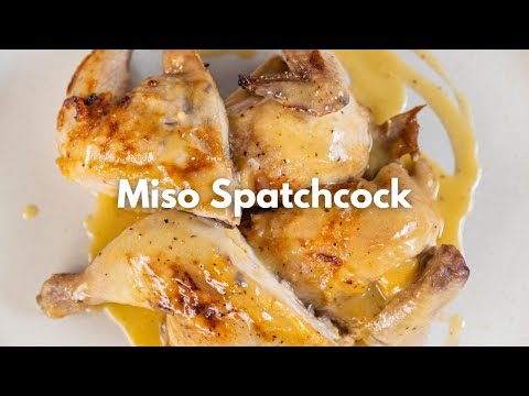 Miso Spatchcock