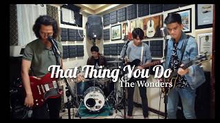 REO Brothers - That Thing You Do | The Wonders