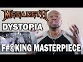 (Unbelievably Thoughtful Reaction To) Megadeth- Dystopia