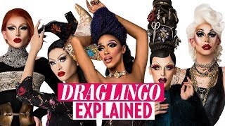 Drag Lingo Explained | Chicago Drag Queens Teach You Drag Lingo