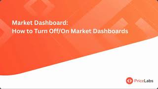 Market Dashboard: How to Turn Off/On Market Dashboards