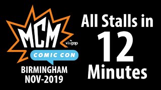 MCM Comic Con Birmingham 2019 All Stalls in 12 minutes