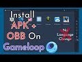 How To Import APK And OBB File On Gameloop || PUBG Mobile 1.2.0