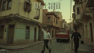 Bad - I Sabah Psychedelic Anatolian Folk Cover
