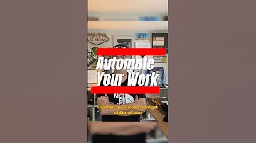 Automate Your Work