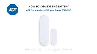 Battery Replacement: ADT Premium Door/Window Sensor (SSHX5R0)
