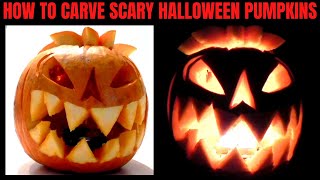 How to Carve SCARY HALLOWEEN PUMPKINS | Simple tips \& Tricks