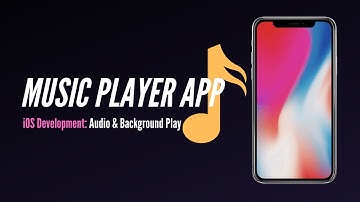 iOS Development Tutorial: How to Build a Music Player App (Audio & Background Play)