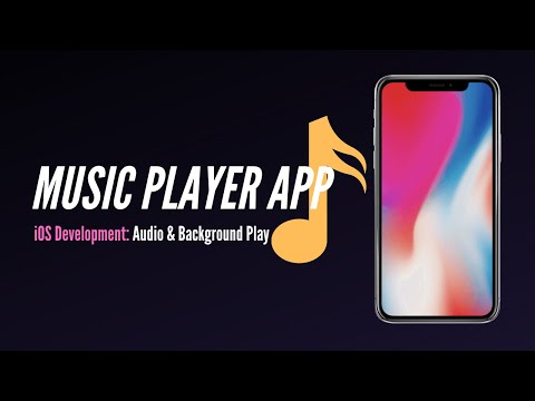 iOS Development Tutorial: How to Build a Music Player App (Audio & Background Play)