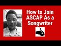 How to Join ASCAP As a Songwriter