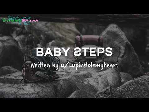 [F4A] Baby Steps (Written by LupinScripts) [Enemies to Lovers] [Saving You] [Injured Listener]