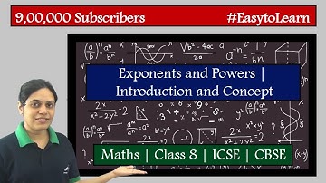 Exponents and Powers | Introduction and Concept | Class 8 | ICSE | CBSE