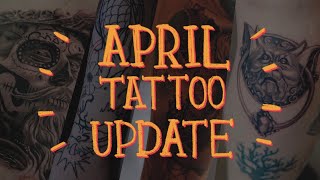 April Tattoo Update