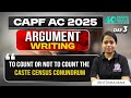 Day - 3 Argument Writing | Antim Pag - Paper 2 Daily Answer Writing Practice - CAPF AC 2025