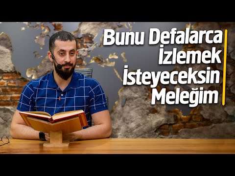 Bunu Defalarca İzlemek İsteyeceksin Meleğim | Mehmet Yıldız