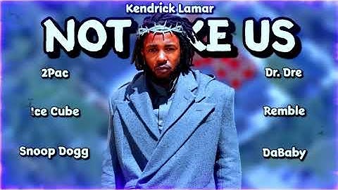 Thumbnail of Not Like Us Remix - Kendrick Lamar, 2Pac, Ice Cube, Snoop Dogg, Dr. Dre, Remble, DaBaby