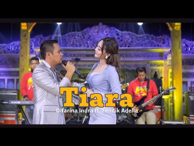 Tiara - Difarina Indra ft. Fendik Adella [Lyrics] class=