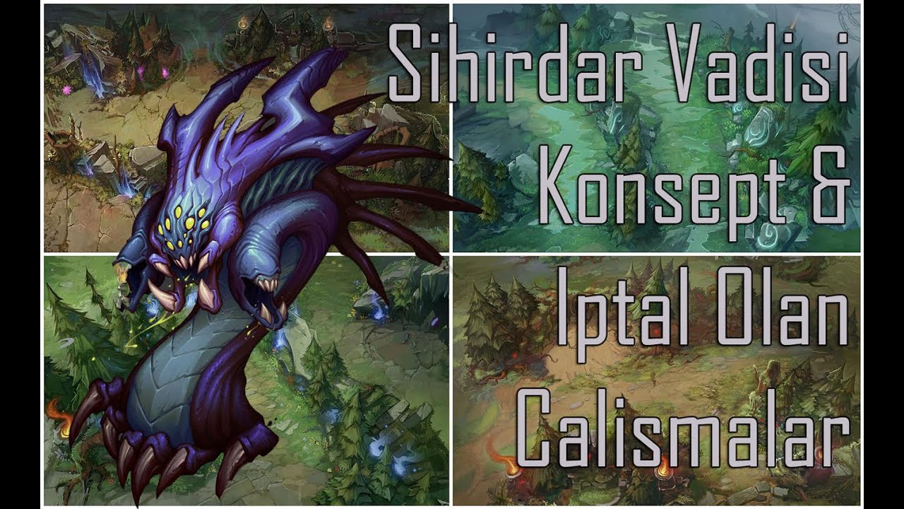 Sihirdar Vadisi Eski Çizimleri &  İptal Olan Canavarları