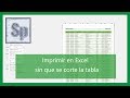Excel - Imprimir tabla Excel en una sola hoja. Tutorial en español HD