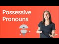 Possessive Pronouns?