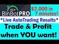 TRADE WHEN YOU WANT! Daily Profits with BinBot Pro (New Update)