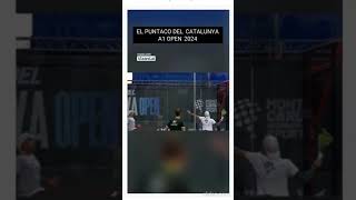 PUNTACO EN EL CATALUNYA OPEN A1 PADEL 2024