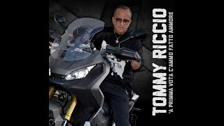 Tommy Riccio - Si' tutta 'a vita mia
