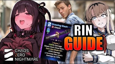 I TURNED RIN INTO HARU - Nuke with Rin Guide - Chaos Zero Nightmare