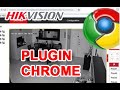 Hikvision  plugin do chrome please click here to download plugin problema resolvido