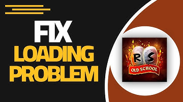 How To Fix Old School RuneScape App Loading Problem | Step By Step
