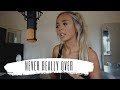 Never Really Over - Katy Perry | Cover