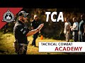 Tca  tactical combat academy