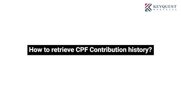 How To Retrieve CPF Contribution History