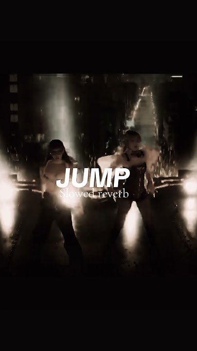 Black pink jump slowed reverb