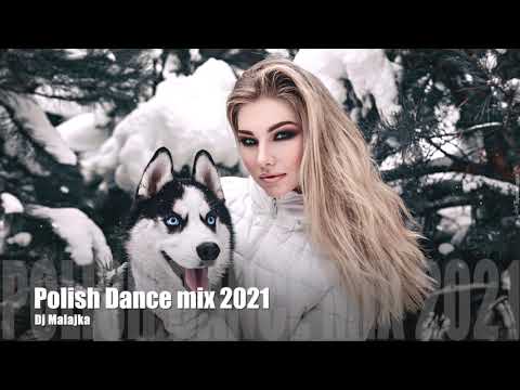 Polish Dance Mix 2021 [ mixed by Dj Malajka ]