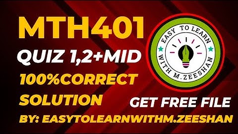 MTH401 Quiz 1 solution Fall 2023|mth401 quiz 2 solution 2023|mth401 quiz 1,2 Solution 2023#mth401