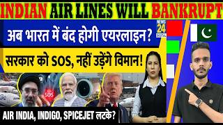 Pakistan's Airspace Ban Crushes Indian Airlines: Air India, IndiGo &amp; SpiceJet Send SOS to Modi Govt