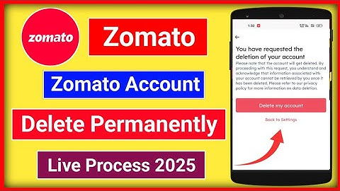Zomato Account Permanently Delete Kaise kare 2025 | How To Delete Zomato Account Permanently 