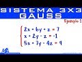 Solución de un sistema de 3x3 método de Gauss | Ejemplo 1