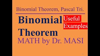 What is Binomial Theorem Binomial expansion, Pascal Triangle