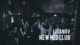 LIRANOV - Концерт в NEW NEO Club