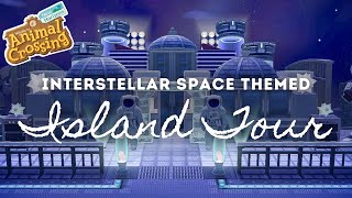 INTERSTELLAR SPACE THEME ISLAND TOUR | Animal Crossing New Horizons