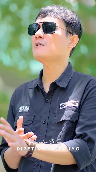 Candra Banyu Dipetik Wong Liyo TERBARU Story Viral Lagu Viral Tiktok
